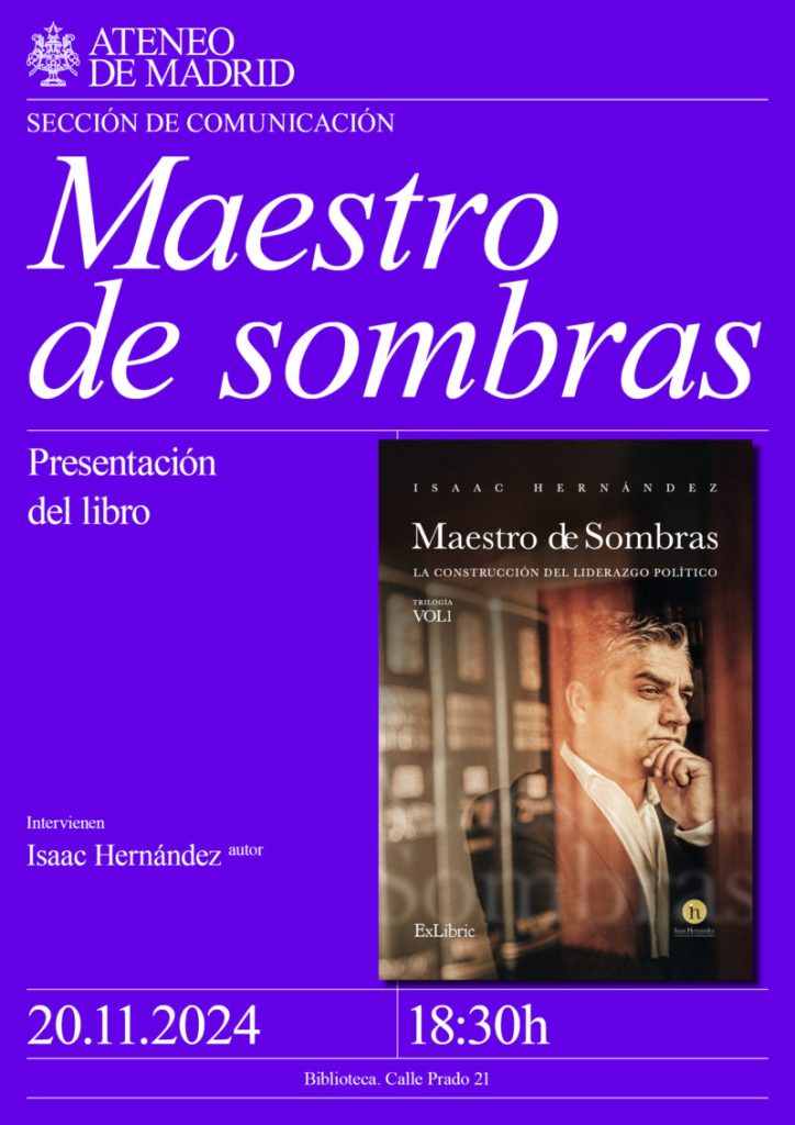 Encuentro de liderazgo político en Madrid Maestro De Sombras Ateneo nov 2024 e1731062901664